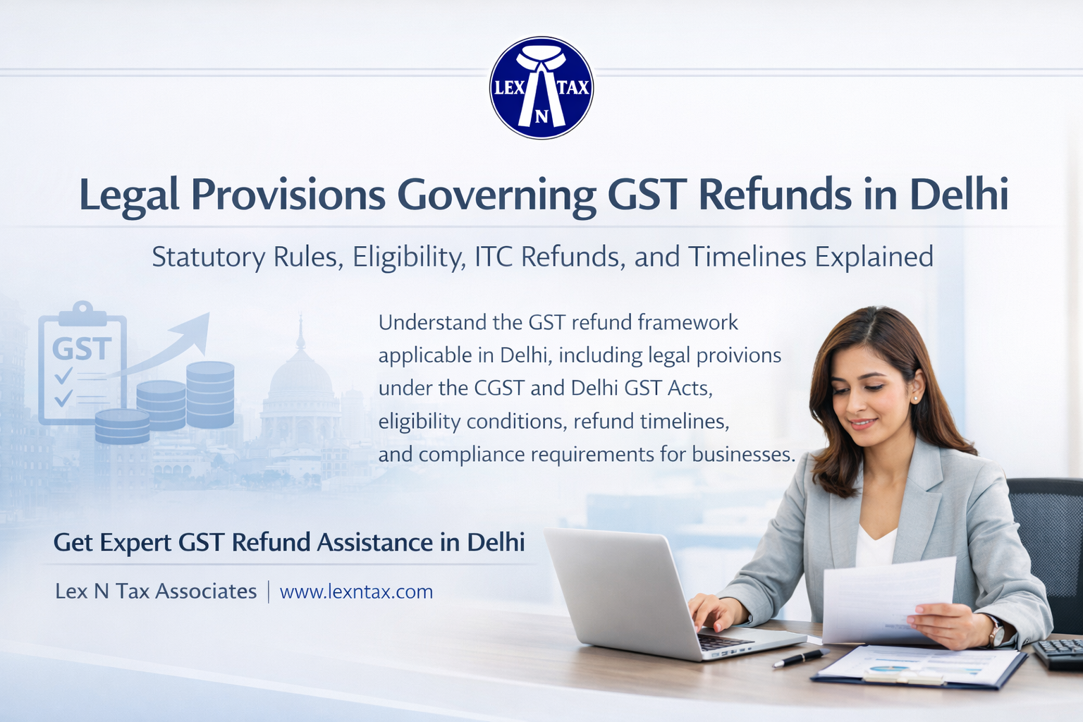 Legal Provisions Governing GST Refunds